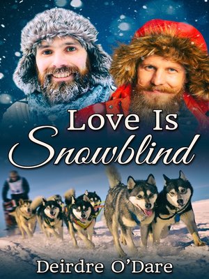 cover image of Love Is Snowblind